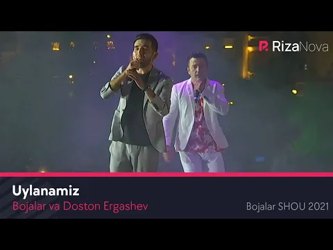 Download MP3 Bojalar va Doston Ergashev - Uylanamiz | Божалар ва Достон Эргашев - Уйланамиз (Bojalar SHOU 2021)