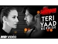 Download Lagu TERI YAAD (REPRISE) Full Video Song | TERAA SURROOR | Himesh Reshammiya, Farah Karimaee | T-Series