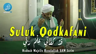 Download Qasidah Suluk Qodkafani 'Ilmu Robbi MP3