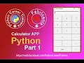 Builder a simple Calculator App using Python Tkinter GUI Part 1