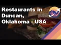 Restaurants in Duncan Oklahoma - USA