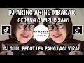 Download Lagu DJ ARING ARING MBAKAR GEDANG CAMPUR SAWI | DJ GULU PEDOT LEK PANG VIRAL TIKTOK 2025 YANG KALIAN CARI