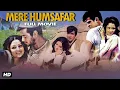 Lagu Jeetendra's MERE HUMSAFAR (1970) - Bollywood Full Movie |Sharmila Tagore, Balraj Sahni, Laxmi Chhaya