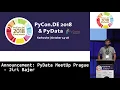 PyCon DE 2018 Announcement PyData MeetUp Prague - Jiri Bajer