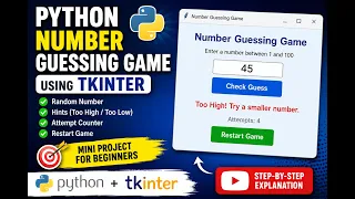 Python Number Guessing Game using Tkinter GUI