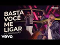 Download Lagu Os Barões da Pisadinha, Xand Avião - Basta Você Me Ligar (Ao Vivo)