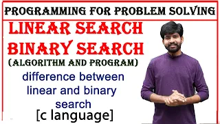 linear and binary search with examples and algorithm pps linear and binary search difference