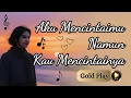 Lagu Aku Mencintaimu Namun Kau Mencintainya | LAGU MALAYSIA SLOW ROCK Paling Sedih \u0026 Menyayat Hati 2025