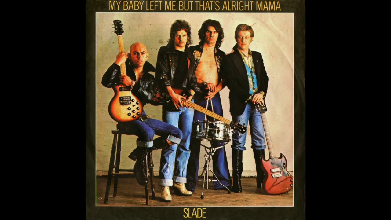 Slade - My Baby Left Me But That's Alright Mama (Official Audio) Slade - My Baby Left Me But That's Alright Mama (Official Audio)