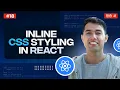 Inline CSS Styling in React js Essential Rules and Best Practices React Tutorial in Hindi