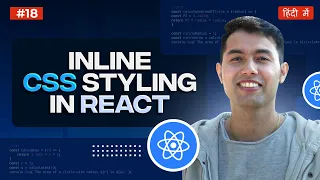 Inline CSS Styling in React js Essential Rules and Best Practices React Tutorial in Hindi