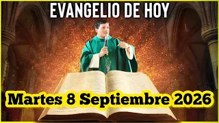 EVANGELIO DE HOY Martes 8 Septiembre 2026 con el Padre Marcos Galvis. Luis Toro / Arturo Cornejo