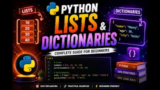 Python Lists Dictionaries Explained in Hindi Complete Beginner Guide Python Tutorial 2026