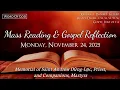 Lagu Today's Catholic Mass Readings and Gospel Reflection - Monday, November 24, 2025