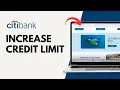 How to Increase Your Citibank Credit Limit