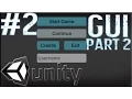Unity Tutorials - Menu Scene Pt 2 GUI
