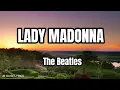 Lady Madonna (LYRICS) - The Beatles
