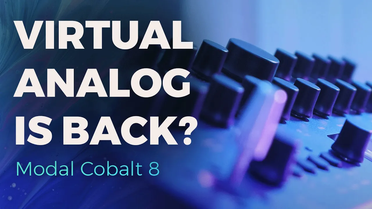 Virtual Analog Is Back? 🤯 | Exploring the Modal Cobalt 8