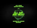 Jax Jones & Martin Solveig - All Day And Night (Sound Of Legend Rework)