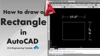 AutoCAD - How to Draw a Rectangle in AutoCAD AutoCAD Basics
