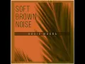 Soft Brown Noise (Seamless)