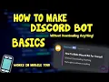 How To Make Discord Bot Without Downloading Anything Basics - Part 1