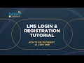 LMS Login Registration Tutorial How to Use the Website as a New User