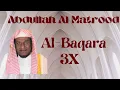 Download Lagu Sura Al-Baqarah || 3X || Abdullah Al Matrood