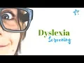Dyslexia Screening