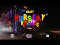 Kraff - Nursery Rhymes  | Official Music Video (Dutty Money Riddim)