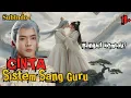 Lagu 【Indo Sub】Pengorbanan Sang Guru Besar Ketika Kesetiaan Diuji dan Kekuatan Hilang?#cdrama #donghua 