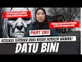Download Lagu DATU BINI - KHW PART 280