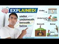 PREPOSITION UNDER Vs BELOW UNDERNEATH Vs BENEATH EXPLAINED You Will Never Forget These Four A