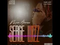 Serge WIZZ Mon Année 