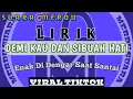 Download Lagu LIRIK DEMI KAU DAN SIBUAH HATI || COVER BY INDAH YASTAMI