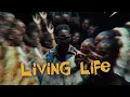 Living Life - Tinie Tempah & Daecolm