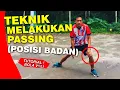 Lagu TEKNIK PASSING BAWAH (Posisi Badan) !! Tutorial Bola Voli