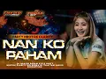 Download Lagu DJ NAN KO PAHAM_VIRAL TIKTOK TERBARU 2025_PARTY NROTOK CLARITY_FT TJAH TANI OFFICIAL_