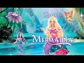 Download Lagu Barbie Fairytopia Mermaidia (2006) - [FULL MOVIE]