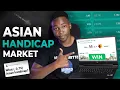 If I wanted to win Bets every day in 2025 This is What I d DO Asian Handicap Full Blueprint
