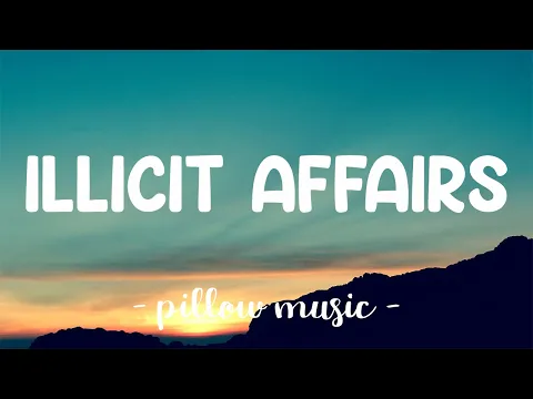 Download MP3 Illicit Affairs - Taylor Swift (Lyrics) 🎵