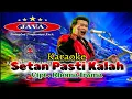 Download Lagu Karaoke Setan Pasti Kalah - Rhoma Irama \u0026 Soneta Group || Java Karaoke