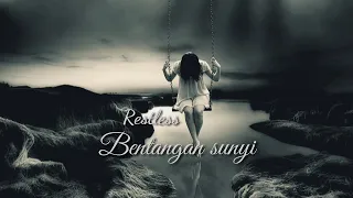 Download Restless Bentangan sunyi ( lirik video) MP3