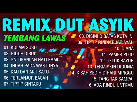 Download MP3 REMIX DUT ASYIK TEMBANG LAWAS ~ LAGU NOSTALGIA TERBAIK