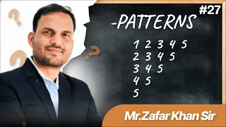 27 Pattern In Python By Zafar Khan Sir