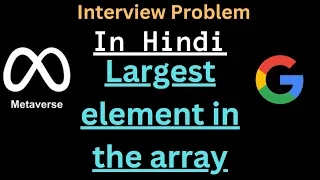 Largest element in the array - LeetCode Data Structures and Algorithms C CodeitX