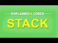 Stack EXPLAINED and CODED using Arrays JAVA
