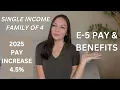 MILITARY PAY AND BENEFITS E-5 WITH DEPENDENTS