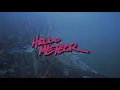 Hello Meteor - Rain Closures