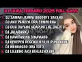 Lagu DJ JAWA TERBARU 2025 FULL BASS | DJ TAMU UNDANGAN X DJ ROPANG X DJ SABAR VIRAL MENGKANE !!